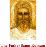 The Father Sanat Kumara